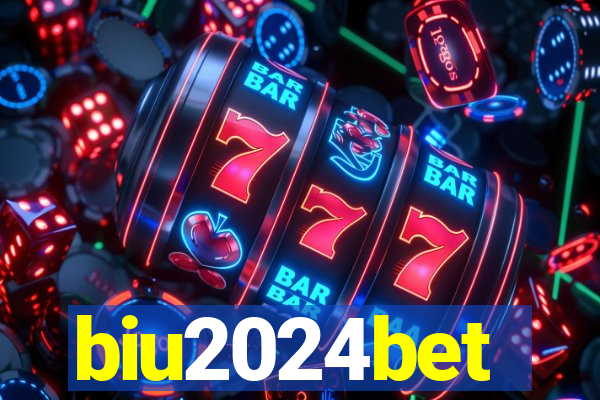 biu2024bet