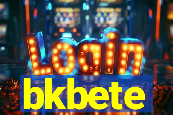 bkbete