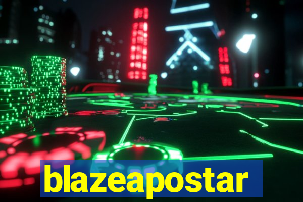 blazeapostar