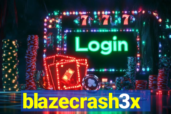 blazecrash3x