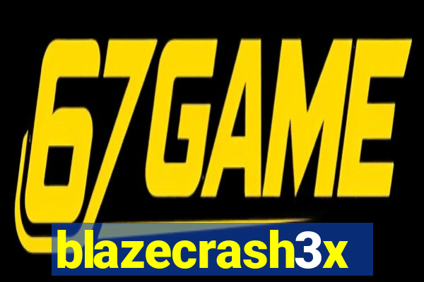 blazecrash3x