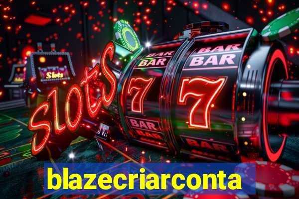 blazecriarconta