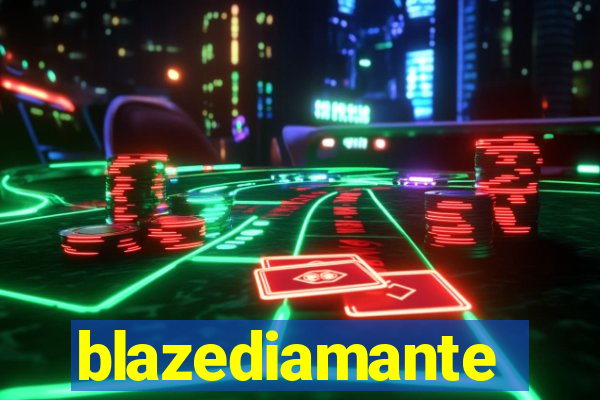 blazediamante