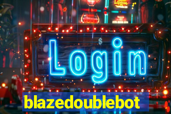 blazedoublebot