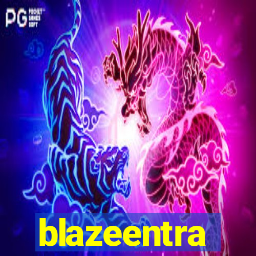 blazeentra