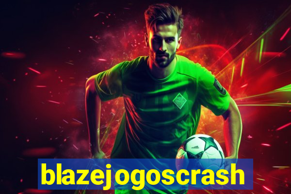 blazejogoscrash