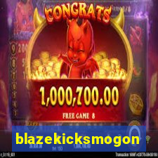 blazekicksmogon