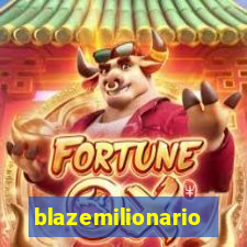 blazemilionario