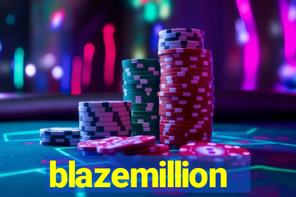 blazemillion