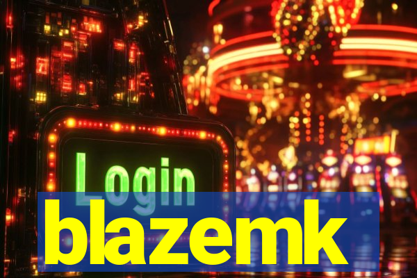 blazemk