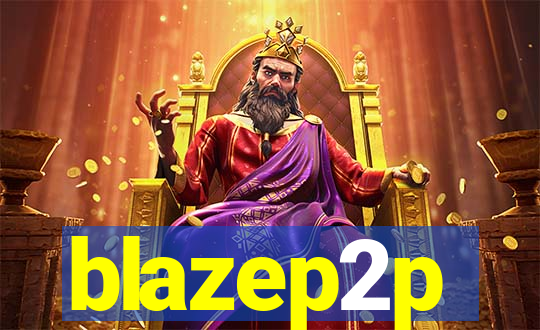 blazep2p