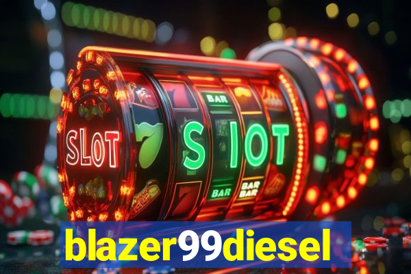 blazer99diesel