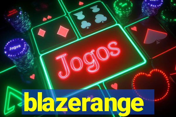 blazerange