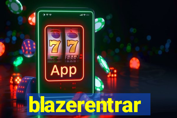 blazerentrar