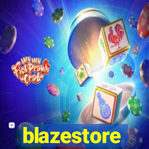 blazestore