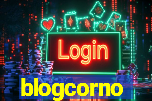 blogcorno