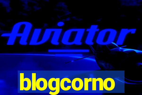 blogcorno