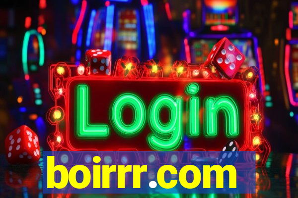 boirrr.com