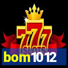 bom1012