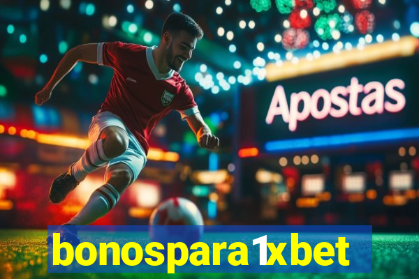 bonospara1xbet