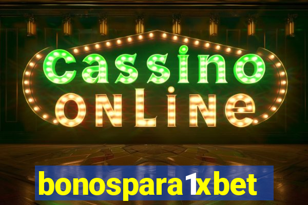 bonospara1xbet