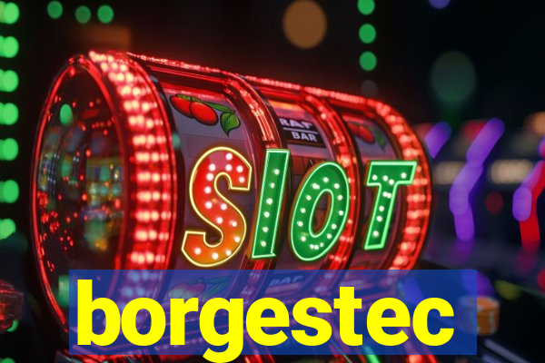 borgestec