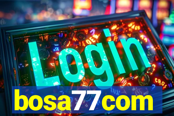 bosa77com