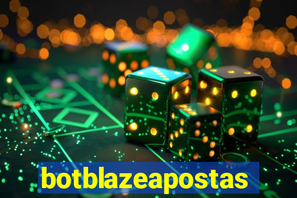 botblazeapostas