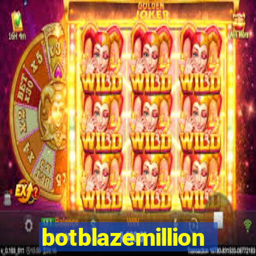 botblazemillion