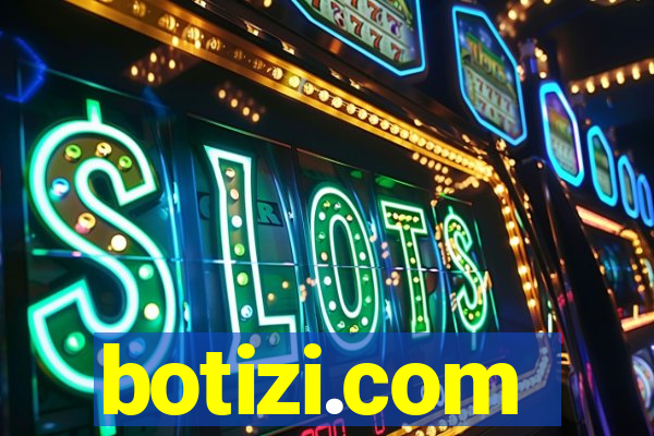 botizi.com