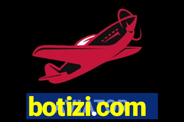 botizi.com