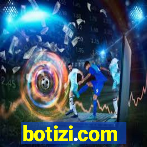 botizi.com