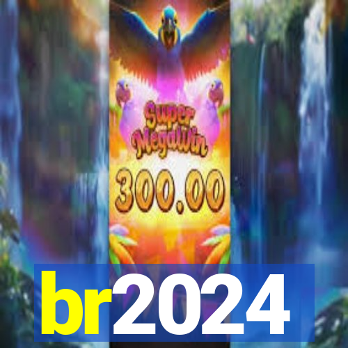 br2024