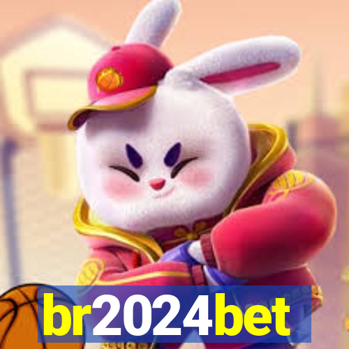 br2024bet