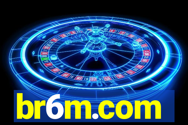 br6m.com