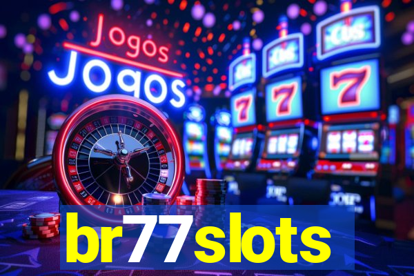 br77slots