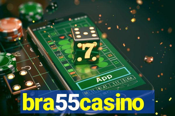 bra55casino