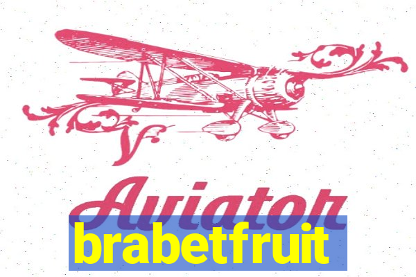 brabetfruit