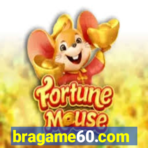 bragame60.com