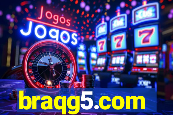 braqg5.com