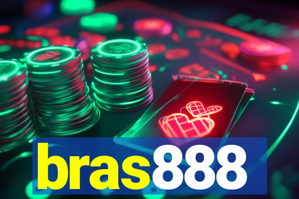 bras888