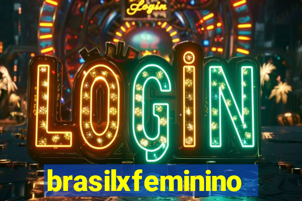 brasilxfeminino