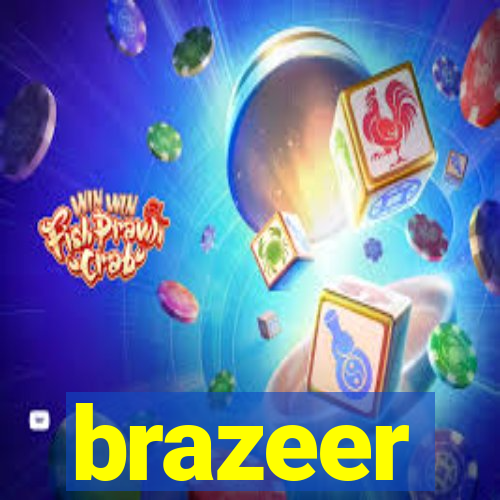 brazeer