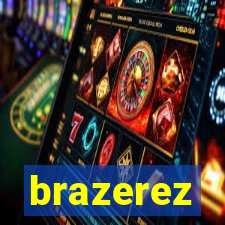 brazerez