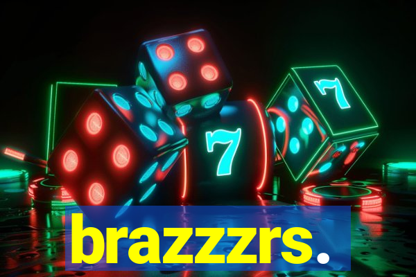 brazzzrs.