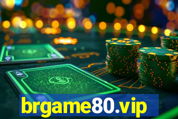 brgame80.vip