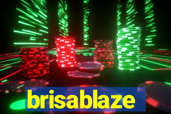 brisablaze