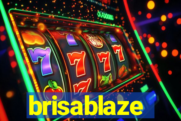 brisablaze