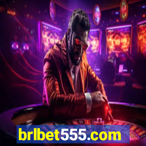 brlbet555.com