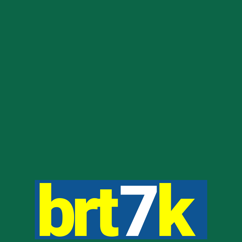 brt7k